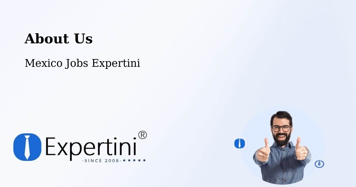 About Expertini Recruitment Platform  – Silao - Silao, Mexico Jobs Expertini
